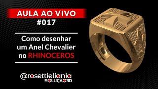 AULA AO VIVO #017 - COMO DESENHAR UM ANEL CHEVALIER NO RHINOCEROS