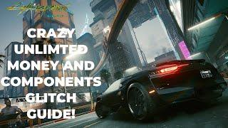 Cyberpunk 2077 - INSANE Unlimited Money And Components Glitch Guide!