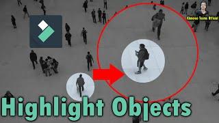 How to highlight circle objects in Filmora | How to make highlight objects in Filmora