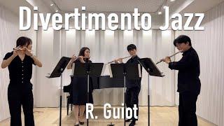R. Guiot - Divertimento Jazz for 4 Flute | Flut. O Quartet