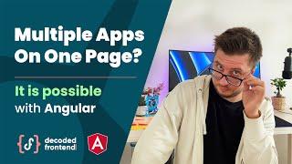 How to Bootstrap multiple Angular Apps on single Page (2022)