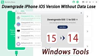 How To Downgrade iPhone iOS Version Using Windows Tools