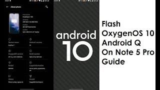 Flash OxygenOS 10  Q On Note 5 Pro Whyred Guide