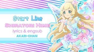 [LYRICS & ENGSUB] Start Line! (Hime Solo) - Aikatsu Stars!