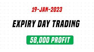 Expiry Day Trading - 19-Jan-2023