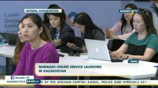 Nurmash online service launched in Kazakhstan - Kazakh TV