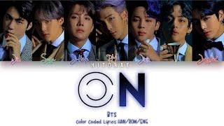 BTS (방탄소년단) – ON Color Coded Lyrics HAN/ROM/ENG