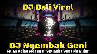 DJ Ngembak Geni - Raka Sidan || Muan Adine Mesunar Satmaka Sunarin Bulan || Rean Remix