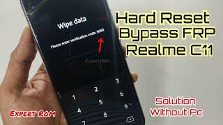 Realme C11 (RMX2185) Hard Reset Remove Password/Pettern/Pin Bypass FRP Google Account Without Pc