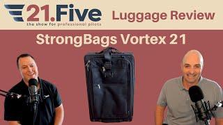 Strongbags Vortex 21 Review | 21.Five Podcast