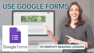 How to Use Google Forms in Your Reading Lessons (easy tutorial)