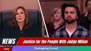 The people's court 2024 | Thanksgiving Turmoil | Justice for the People With Judge Milian