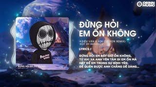 TOP 30 NHẠC REMIX TIKTOK ĐANG THỊNH HÀNH 2024 - Đừng Hỏi Em Ổn Không Remix, Lao Tâm Khổ Tứ...