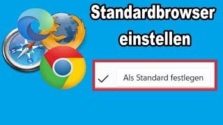 Windows 11 Standardbrowser festlegen für PC & Laptop | Anleitung