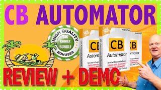 CB Automator Review With Demo And Bonus Booster