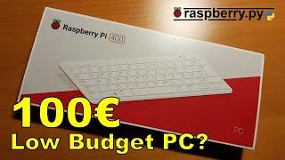 Raspberry Pi 400 - Ein PC für weniger als 100€? - Ausgepackt und angetestet!