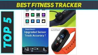 5 Best Fitness Tracker in 2023