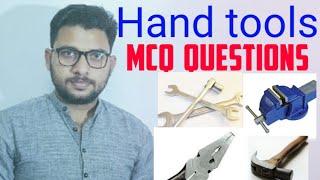 HAND TOOLS MCQ Questions