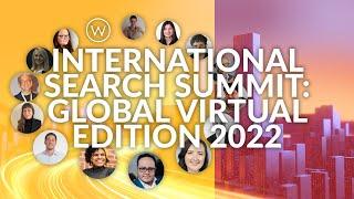 International Search Summit: Global Virtual Edition is back in May 2022!