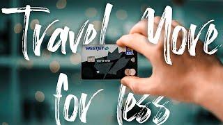 BEST CANADIAN TRAVEL CREDIT CARD || WestJet World Elite Mastercard