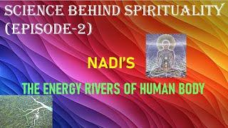Nadis- The energy rivers of human body