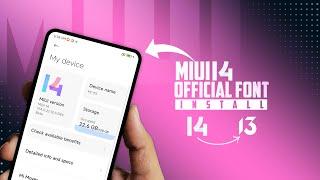 Install Official MIUI 14 Font in Any MIUI 13 or MIUI 12.5 Xiaomi Devices | Without Root