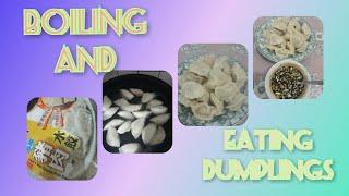 BOILING AND EATING DUMPLINGS @vanezamolina-ih7xj