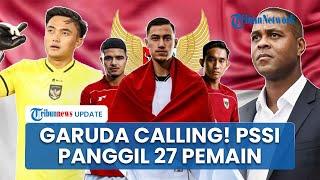 Jelang Kualifikasi Piala Dunia 2026, Ini Daftar 27 Pemain Timnas Indonesia Lawan Australia & Bahrain