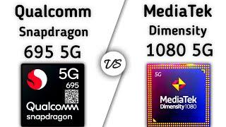 Snapdragon 695 vs Dimensity 1080 | Test & Benchmark! what's better?