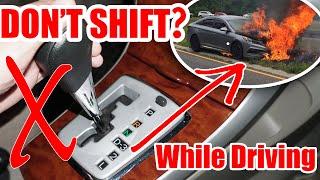 What Happens if you Shift Gear from D to 3,2 L while Driving Automatic Car