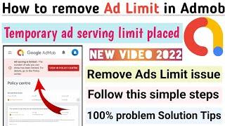 How to remove Admob ad limit issue 2022. Temporary ad serving limit placed in admob account hindi.
