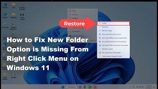 How to Fix Windows 11 “New Folder” Missing From Right-Click Menu