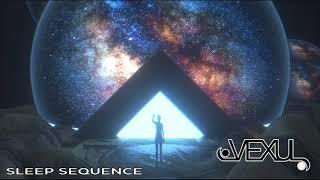 Vexul - Sleep Sequence