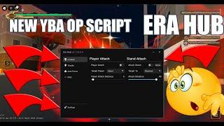 [NEW] OP YBA SCRIPT HUB | ERA HUB