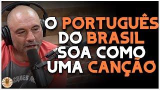 JOE ROGAN SOBRE A LÍNGUA PORTUGUESA | LEGENDADO