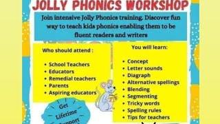 Jolly Phonics Teacher Training Course Part 1