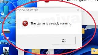 Pc Fix The game is already running Problem in Windows 11,10,8,7