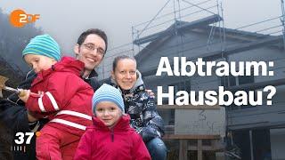 Darum war unser Hausbau ein Albtraum I 37 Grad