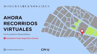 Moderna Buenos Aires | Recorridos virtuales: Sede central del Automóvil Club Argentino (ACA)