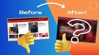 Website Redesign Before and After | Episode 2: Manchester United