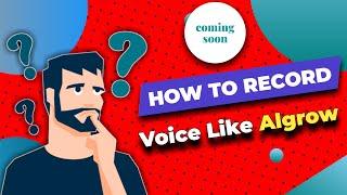 #Algrow/ Voice over video like Algrow / howto make voice over video for youtube