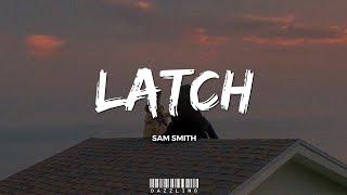 Sam Smith - Latch (Lyrics) [TikTok Version] || "Now I've got you in my space, I won't let go of you"