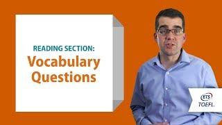 TOEFL iBT Reading Questions - Vocabulary │ Inside the TOEFL Test