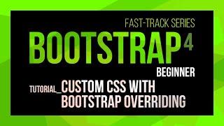 Bootstrap custom CSS overrides
