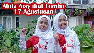 Alula Aisy ikut lomba 17 agustus 2023