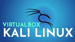 How To Install Kali Linux in VirtualBox (2021) | Kali Linux 2021.2