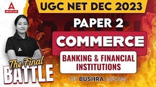 UGC NET Commerce Classes 2023 | Banking & Financial Institutions For UGC NET by Bushra shazli