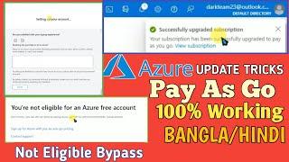 Azure Secret Method 2023 | Azure Pay as Go Update Tricks | Hindi Method 2023