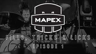 Mapex Drums - Fills, Tricks and Licks - EP1 - Adam Breeze