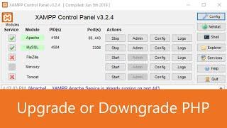 How to upgrade or downgrade php version in xampp 100% working